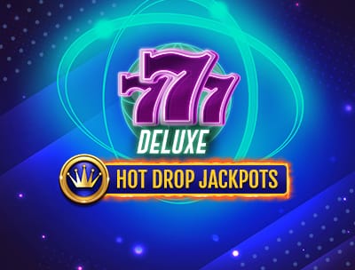 777 Deluxe Hot Drop Jackpots